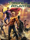 正义联盟：亚特兰蒂斯王座